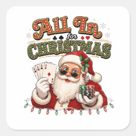 All In Voor Kerst Poker Kerstman Vierkante Sticker