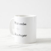 All Is Calm, All Is Bright koffiemok (Voorkant links)