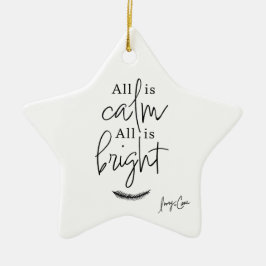 All Is Calm All is Bright Modern Keramisch Ornament