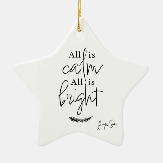 All Is Calm All is Bright Modern Keramisch Ornament (Voorkant)