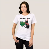 All Is Calm Christmas Black Cat Funny Tri-Blend Shirt (Voorkant volledig)