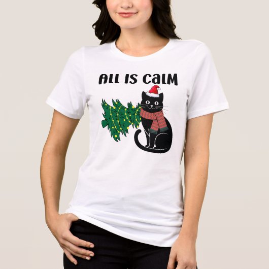 All Is Calm Christmas Black Cat Funny Tri-Blend Shirt (Voorkant)