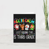 All Is Calm Funny Xmas 3rd Grade Christmas Season  Kaart (Voorkant)