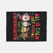 All Is Calm Funny Xmas Kindergarten Christmas Seas Fleece Deken (Voorkant (Horizontaal))
