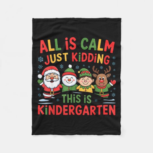 All Is Calm Funny Xmas Kindergarten Christmas Seas Fleece Deken (Voorkant)