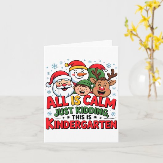 All Is Calm Funny Xmas Kindergarten Christmas Seas Kaart (Gele Bloem)