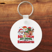 All Is Calm Funny Xmas Kindergarten Christmas Seas Sleutelhanger (Voorkant)