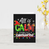 All Is Calm Just Kidding Christmas Kindergarten Te Kaart (Gele Bloem)