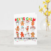 All Is Calm Just Kidding Dit Is Kindergarten Kerst Kaart (Gele Bloem)