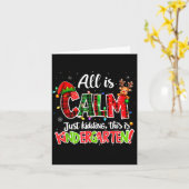 All Is Calm Just Kidding Kindergarten Christmas Te Kaart (Gele Bloem)