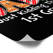 All Is Calm Just Kidding This Is 1st Grade Preppy  Poster (Hoek)