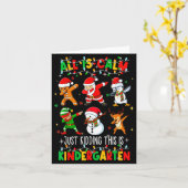 All Is Calm Just Kidding This Is Kindergarten Chri Kaart (Gele Bloem)