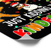 All Is Calm Just Kidding This Is Kindergarten Chri Poster (Hoek)