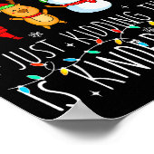 All Is Calm Just Kidding This Is Kindergarten Chri Poster (Hoek)