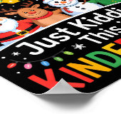 All Is Calm Just Kidding This Is Kindergarten Chri Poster (Hoek)