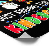 All Is Calm Just Kidding This Is Kindergarten Chri Poster (Hoek)