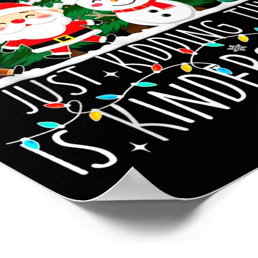 All Is Calm Just Kidding This Is Kindergarten Chri Poster (Hoek)