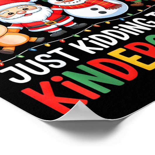 All Is Calm Just Kidding This Is Kindergarten Chri Poster (Hoek)