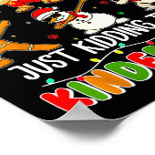 All Is Calm Just Kidding This Is Kindergarten Chri Poster (Hoek)