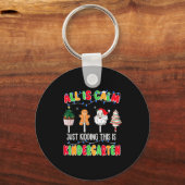 All Is Calm Just Kidding This Is Kindergarten Chri Sleutelhanger (Voorkant)