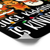 All Is Calm Just Kidding This Is Kindergarten Xmas Poster (Hoek)