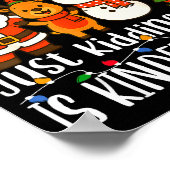 All Is Calm Just Kidding This Is Kindergarten Xmas Poster (Hoek)