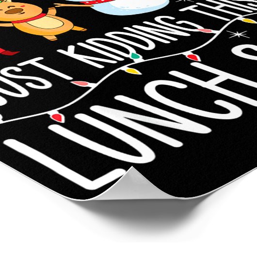 All Is Calm Just Kidding This Is Lunch Squad Xmas Poster (Hoek)