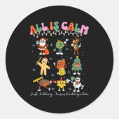 All Is Calm Kindergarten Teacher Christmas Teach M Ronde Sticker (Voorkant)