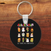 All Is Calm Kindergarten Teacher Christmas Teach M Sleutelhanger (Voorkant)