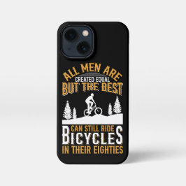 All Men Are Created Equal Bicycles Cycling iPhone 13 Mini Hoesje