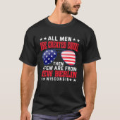 All Men Are Created Equal New Berlin T-shirt (Voorkant)