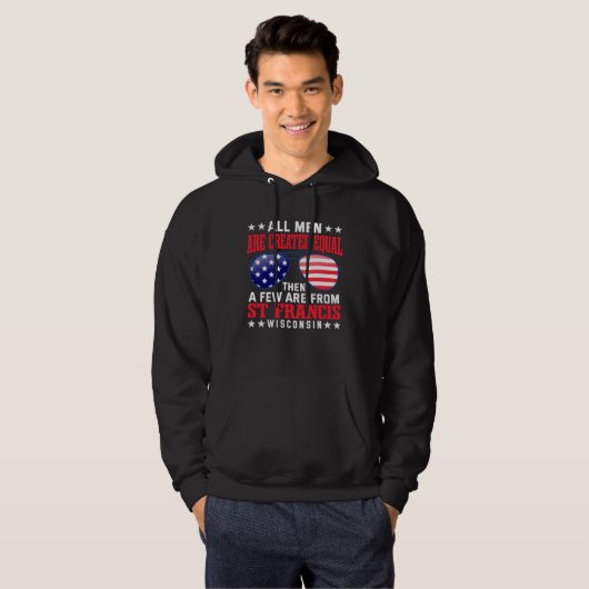 All Men Are Created Equal St Francis Hoodie (Voorkant volledig)