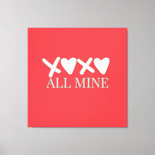 ALL MINE XOXO Valentijnsshirt - Minimaal Love-ontw Canvas Afdruk