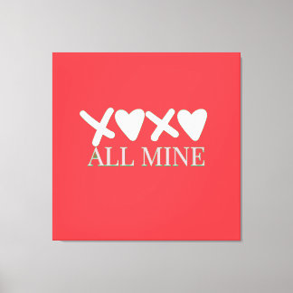 ALL MINE XOXO Valentine Shirt - Minimal Love Desig Canvas Afdruk