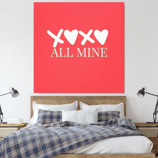 ALL MINE XOXO Valentine Shirt - Minimal Love Desig Canvas Afdruk (Insitu (Slaapkamer))