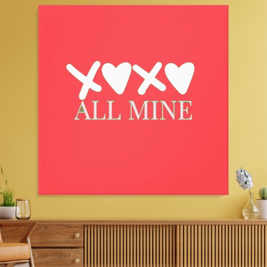 ALL MINE XOXO Valentine Shirt - Minimal Love Desig Canvas Afdruk (Insitu (Woonkamer))