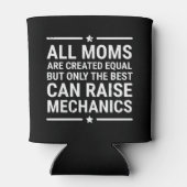 All Moms Are Created Equal Raise Mechanic T-shirt Blikjeskoeler (Achterkant)