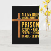 All My Role Models Went To Prison Funny Christian  Kaart (Gele Bloem)