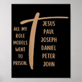 All My Role Models Went To Prison - Jesus ...(on B Poster (Voorkant)