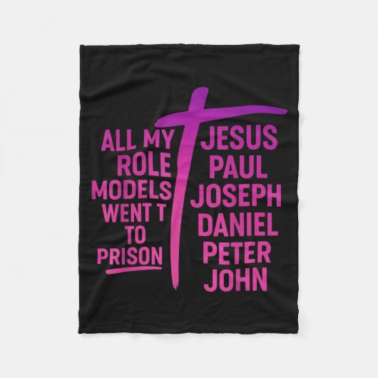 All My Role Models Went To Prison Jesus Paul Josep Fleece Deken (Voorkant)