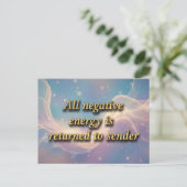 All negative energy is returned to sender  briefkaart (Staand voorkant)