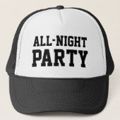 All-Night Party™ Trucker Hat Trucker Pet (Voorkant)