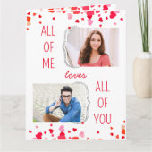 All of Me Loves All of You 2 Foto Valentijnse  Kaart (Voorkant)