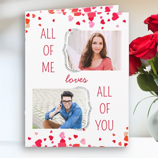 All of Me Loves All of You 2 Foto Valentijnse  Kaart