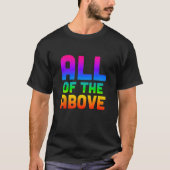 All of the above LGBTQ Subtle Pride T-shirt (Voorkant)