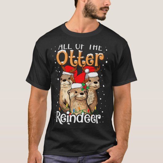All Of The Otter Reindeer Christmas Otters Santa X T-shirt (Voorkant)