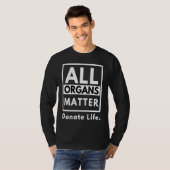 All Organs Matter  Donate Life T-shirt (Voorkant volledig)