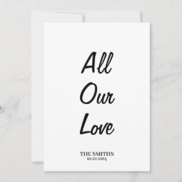 All Our Love Dank U Kaart - Eenzijdig voor notitie