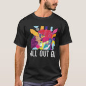 All Out Bi Flag Bisexual Rainbow Pride Bisexuality T-shirt (Voorkant)