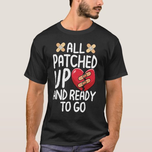 All Patched Up Open Heart Surgery Recovery Survivo T-shirt (Voorkant)
